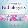 Histology for Pathologists