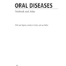 Oral Diseases : Textbook and Atlas