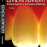 Esthetic Dentistry : A Clinical Approach to Techniques and Materials