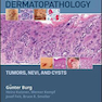   Atlas of Dermatopathology: Tumors, Nevi, and Cysts 1st Edition, Kindle Edition 2019 اطلس پوست : تومورها ، نووی و کیست 