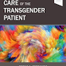  Comprehensive Care of the Transgender Patient 1st Edition 2020 مراقبت جامع از بیمار