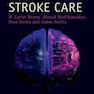 Acute Stroke Care (Cambridge Manuals in Neurology) 3rd Edition 2020 مراقبت حاد سکته مغزی