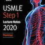 USMLE Step 1 Lecture Notes 2020: Physiology کاپلان 2020: فیزیولوژی
