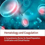 2020 Hematology and Coagulation: A Comprehensive Review for Board Preparation, Certification and Clinical Practice 2nd Edition هماتولوژی و انعقاد خون: مروری جامع برای تهیه تابلو ، صدور گواهینامه و تمرین بالینی