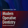 Modern Operative Dentistry: Principles for Clinical Practice (Textbooks in Contemporary Dentistry) 1st ed. 2020   دندانپزشکی عملیاتی مدرن: اصول عملکرد بالینی