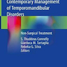 Contemporary Management of Temporomandibular Disorders: Non-Surgical Treatment 1st ed. 2019 Edition, Kindle Edition مدیریت معاصر اختلالات تمپورومیبیب: درمان غیر جراحی