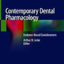 Contemporary Dental Pharmacology: Evidence-Based Considerations 1st ed. 2019 Edition, Kindle Edition فارماکولوژی دندانپزشکی معاصر: ملاحظات مبتنی بر شواهد