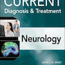 CURRENT Diagnosis - Treatment Neurology, Third Edition (Current Diagnosis and Treatment) 3rd Edition عصب شناسی تشخیصی و درمانی کارنت
