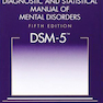 Diagnostic and Statistical Manual of Mental Disorders (DSM-5) راهنمای تشخیصی و آماری اختلالات روانی (DSM-5)