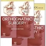 Orthognathic Surgery - 2 Volume Set: Principles and Practice 2nd Edition