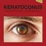 Keratoconus,E-Book: Diagnosis and Management