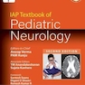 IAP Textbook of Pediatric Neurology