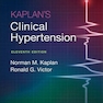 Kaplan’s Clinical Hypertension, 11th Edition