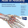 General Anatomy and Musculoskeletal System (THIEME Atlas of Anatomy) 3rd Edition 2020