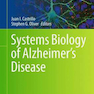 Systems Biology of Alzheimer’s Disease2015 سیستم های زیست شناسی بیماری آلزایمر