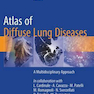 Atlas of Diffuse Lung Diseases, 1st Edition 2017