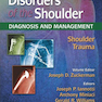 Disorders of the Shoulder: Trauma -Vol3- 3E2013 اختلالات شانه: تروما