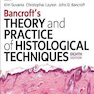 Bancroft’s Theory and Practice of Histological Techniques 8th Edition2018 نظریه و عملکرد فنون بافت شناسی