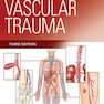 Rich’s Vascular Trauma 3rd Edition2015 ضربه عروقی