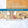 Netter’s Concise Neuroanatomy Updated Edition (Netter Clinical Science)2016 مختصر نورواناتومی نتتر