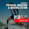 Braddom’s Physical Medicine and Rehabilitation, 5th Edition2015 طب فیزیکی و توان بخشی
