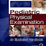 Pediatric Physical Examination: An Illustrated Handbook 3rd Edition2018 معاینه فیزیکی کودکان
