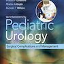 Pediatric Urology, 2nd Edition2015 اورولوژی کودکان