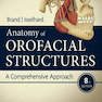 Anatomy of Orofacial Structures, 8th Edition 2018