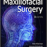 Maxillofacial Surgery: 2-Volume Set 3rd Edition2017 جراحی فک و صورت: مجموعه 2 جلدی