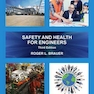 Safety and Health for Engineers 3rd Edition2016 ایمنی و بهداشت برای مهندسان