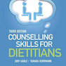 Counselling Skills for Dietitians 3rd Edition2019 مهارت مشاوره برای متخصصان تغذیه