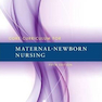 Maternal-Newborn Nursing, 5th Edition2015 پرستاری مادر و نوزاد