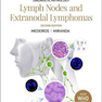 Diagnostic Pathology: Lymph Nodes and Extranodal Lymphomas 2nd Edition2017 آسیب شناسی تشخیصی: گره های لنفاوی و لنفوم های خارج از رحم