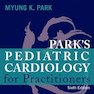 Park’s Pediatric Cardiology for Practitioners, 6th Edition2014 پارک قلب و عروق کودکان برای پزشکان