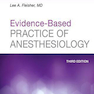Evidence-Based Practice of Anesthesiology 3rd Edition2013 عمل مبتنی بر شواهد بیهوشی