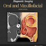 Diagnostic Imaging: Oral and Maxillofacial 2nd Edition2017 تصویربرداری تشخیصی: دهان و فک و صورت