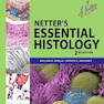 Netter’s Essential Histology, 2nd Edition2013 بافت شناسی ضروری