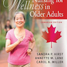 Nursing for Wellness in Older Adults, 7th Edition2015 پرستاری برای سلامتی در بزرگسالان مسن