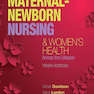 Olds’ Maternal-Newborn Nursing - Women’s Health Across the Lifespan 10th Edition2015 پرستاری مادران و نوزادان و سلامت زنان در سرتاسر طول عمر