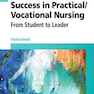 Success in Practical/Vocational Nursing, 8th Edition2016 موفقیت در پرستاری عملی / شغلی