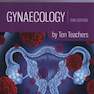 Gynaecology by Ten Teachers, 20th Edition2017 متخصص زنان و زایمان توسط ده معلم