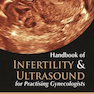 Handbook of Infertility and Ultrasound for Practicing Gynecologists 1st Edition2015 ناباروری و سونوگرافی برای متخصصین زنان در عمل