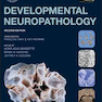 Developmental Neuropathology, 2nd Edition2018 آسیب شناسی عصبی رشد