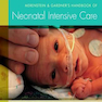 Merenstein - Gardner’s Handbook of Neonatal Intensive Care 8th Edition2015 راهنمای مراقبت های ویژه نوزادان