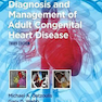 Diagnosis and Management of Adult Congenital Heart Disease 3rd Edition2017 تشخیص و مدیریت بیماری مادرزادی قلب بزرگسالان