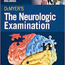 DeMyer’s The Neurologic Examination: A Programmed Text, 7th Edition2016 معاینه مغز و اعصاب دیمیر : متن برنامه ریزی شده