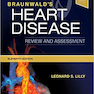 Braunwald’s Heart Disease, 11th Edition2018 برانوالد بررسی و ارزیاب