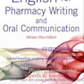 English for Pharmacy Writing and Oral Communication 1st Edition2012 انگلیسی برای نوشتن داروخانه و ارتباطات شفاهی