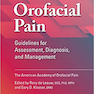 Orofacial Pain: Guidelines for Assessment, Diagnosis, and Management Sixth Edition2018 درد دهانی صورت: رهنمودهایی برای ارزیابی