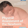 Physical Assessment of the Newborn, Sixth Edition2018 ارزیابی فیزیکی نوزاد